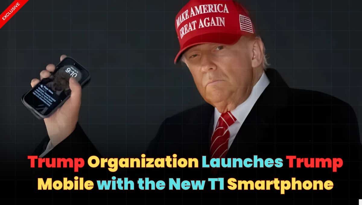 Trump Organization Launches Trump Mobile with the New T1 Smartphone